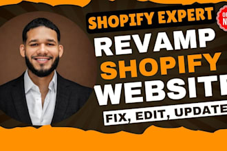edit shopify, fix shopify website, clone shopify, revamp shopify store