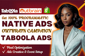 setup and optimize programmatic native ads campaign, taboola ads for conversion