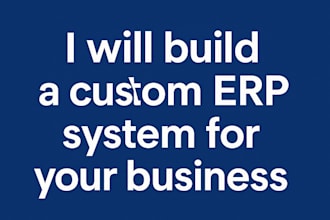 build a custom erp system for your business