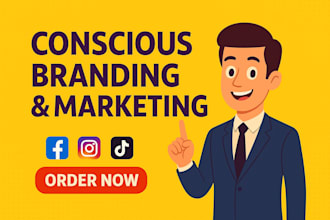 conscious based marketing for organic growth and engagement