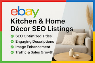 do ebay SEO and store setup for home decor and kitchen
