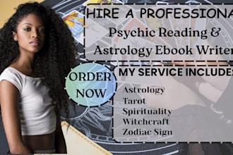 write ebooks on psychic reading, astrology, tarot, astronomy and spirituality