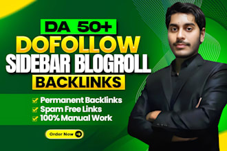 create da 50 plus dofollow homepage sidebar blogroll backlinks