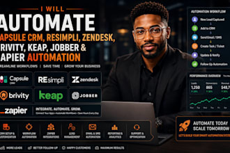 automate capsule crm resimpli zendesk brivity keap jobber zapier automation