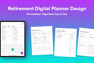 design a custom retirement digital planner for easy organisation and planning
