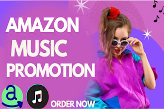 professionally promote your amazon music to real active audience