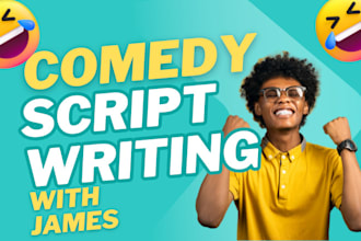 write comedy scripts, funny speeches, and custom jokes