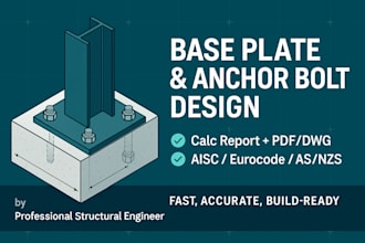 design base plates and bolt sizes for steel structures