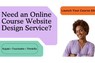 design high converting online course websites with kajabi, teachable, thinkific