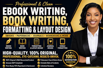 ghostwrite ebook writing as book writer, book formatting, journal design, ebook