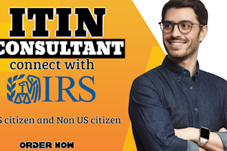 assist with itin number application for US tax filing