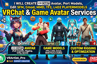 create vrchat avatar, port models, edit sfm, gmod, mmd, tf2, l4d2 playermodels