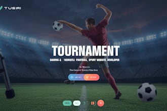 develop a custom tournament website for gaming and football