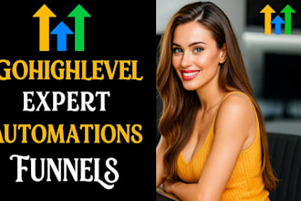build gohighlevel funnel automation ghl automation ghl website design