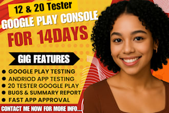 provide 12 tester or 20 tester for google play console close testing andriod app