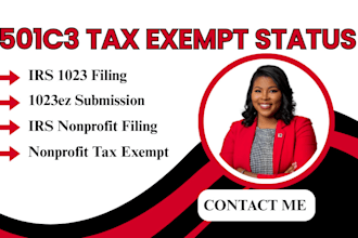 prepare and file your irs form 1023, 1023ez, 501c3 tax exempt status