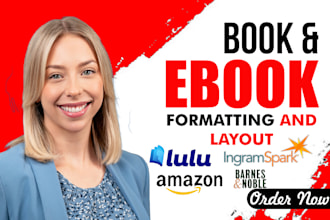 do your book formatting for amazon, ingramspark, lulu