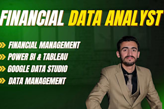 be your data analyst, power bi and tableau expert for dashboard