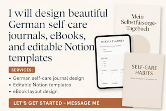 design beautiful self care journals, ebooks, editable notion templates