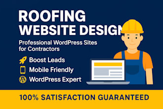 develop a professional wordpress roofing website for contractors to boost sales