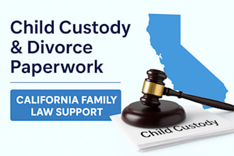 do your child custody paperwork, california divorce, family law, legal advice