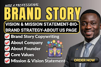 do brand strategy story writing, mission vision statement, website content, bio