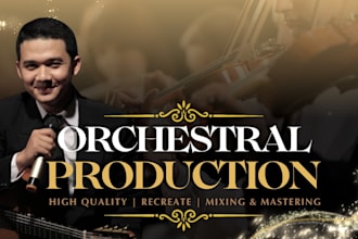 recreate or remake orchestral song with fast delivery