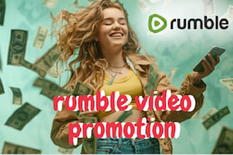 organic rumble promotion, rumble views, rumble video promotion