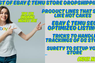 do amazon to ebay dropshipping, will setup temu shop, ebay product listing
