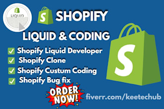 shopify liquid coding developer shopify clone shopify update shopify bug fix