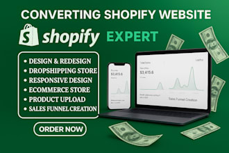 build a high converting shopify website, design or redesign dropshipping store