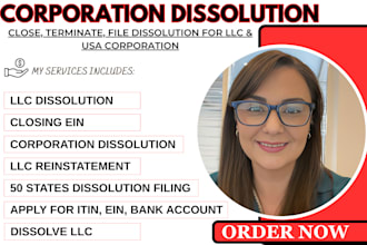 do US llc dissolution or corp reinstatement, close USA corporation, file taxes