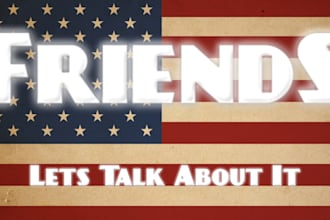 be an honest friend to lean on