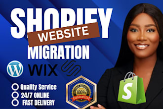 migrate wix to shopify, wordpress to shopify, squarespace to shopify,woocommerce