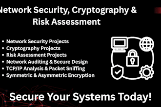 do network security, networking, cryptography, cyber risk assessment projects