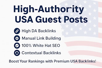 build powerful USA backlinks with high quality USA guest posts