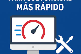 optimizaré tu computadora para que funcione más rápido