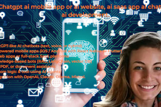 develop chatgpt ai mobile app or ai website, ai saas app ai chatbot, ai software
