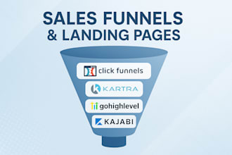 build landing pages and funnels in clickfunnels, kartra, ghl, kajabi
