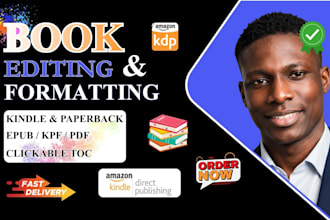 book editing and formatting for amazon KDP paperback kindle ebook editor