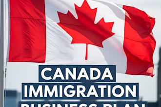 create a canadian immigration business plan