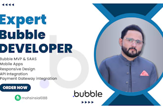 develop your bubble io mvp, saas, webapp and mobile app