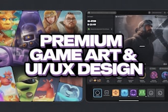 develop premium game art and UI UX for 2d and 3d games