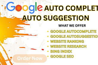 do google autosuggestion, autocomplete, SEO keywords research, website ranking