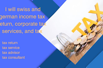 do swiss and german income tax return, corporate tax services, and tax