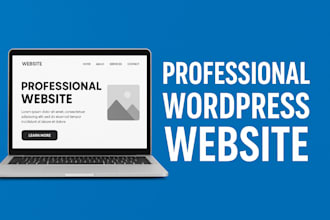 create a simple wordpress website, professional wordpress website for businesses