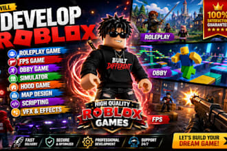 develop roleplay game,fps,obby roblox,simulator,roblox hood game,map,script,vfx