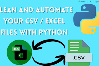 clean, process, and automate your excel or CSV files
