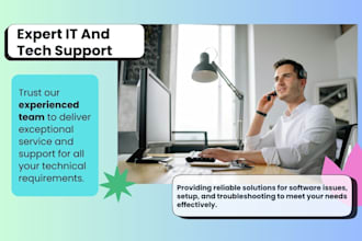 provide professional IT support and technical assistance