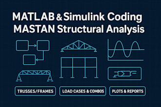 do matlab and simulink coding and mastan analysis for civil